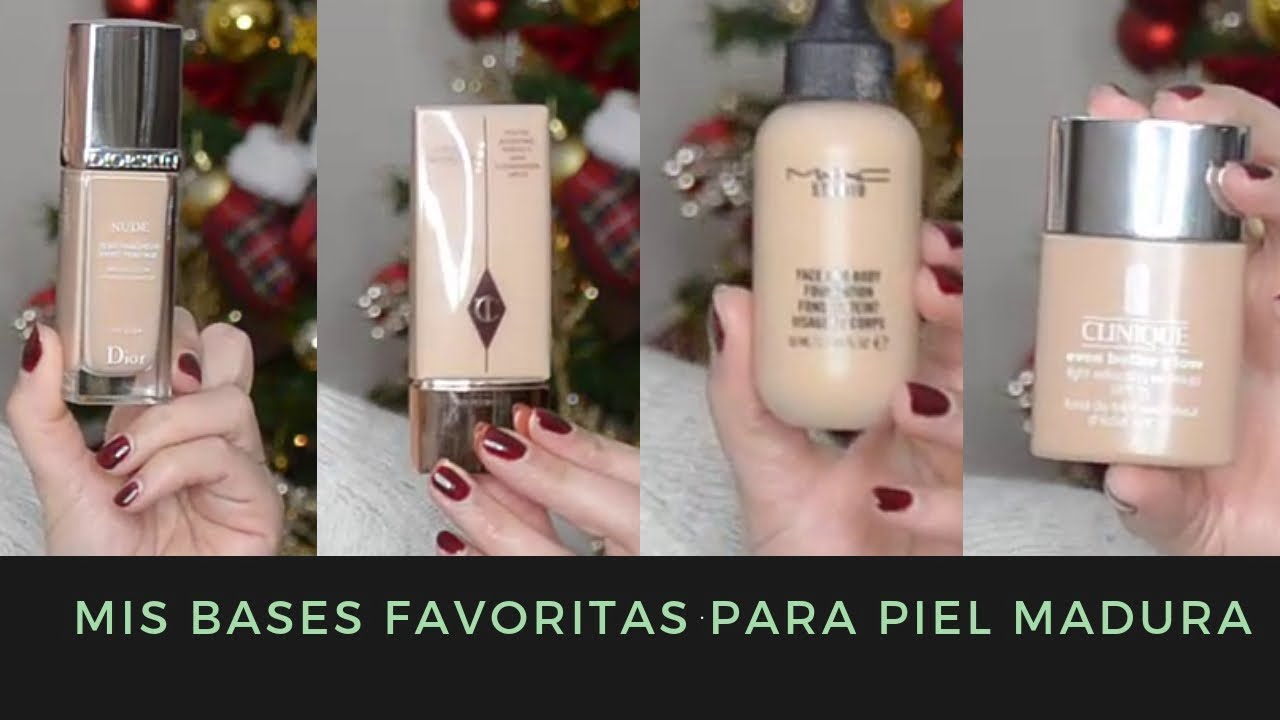 10 bases para pieles maduras